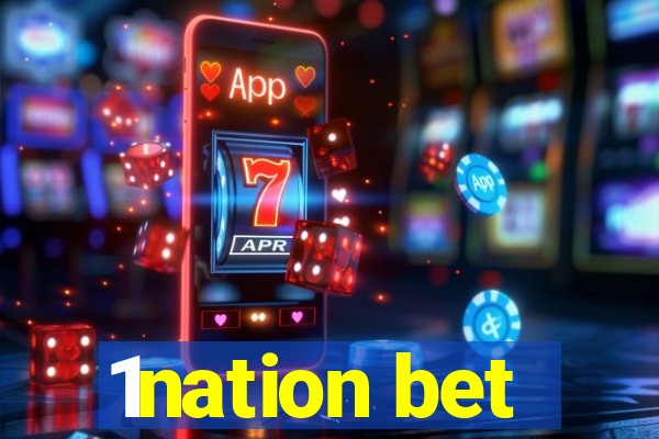 1nation bet